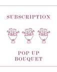 Signature Pop-Up Bouquet Subscription