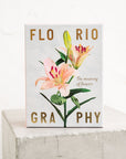 Floriography: The Meaning Of Flowers