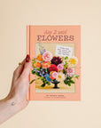 Say It With Flowers
